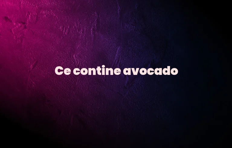 ce contine avocado