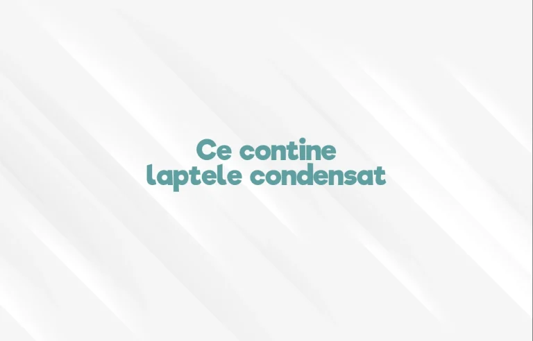 ce contine laptele condensat