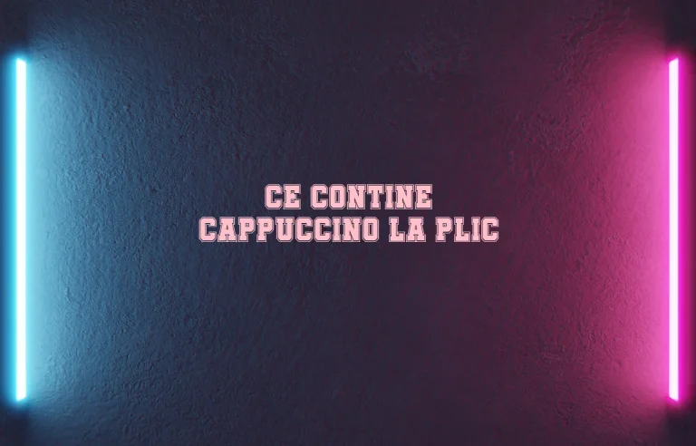 ce contine cappuccino la plic