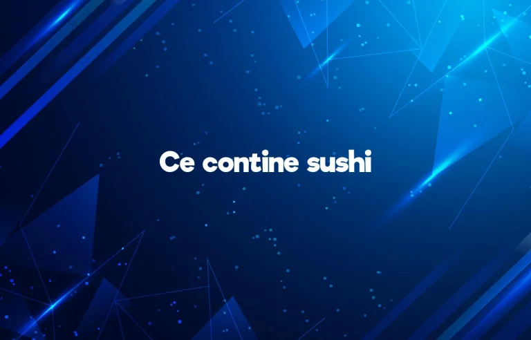ce contine sushi