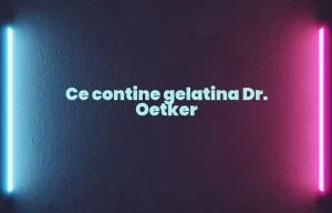 ce contine gelatina dr oetker