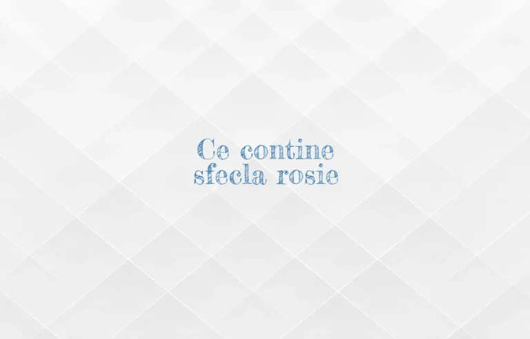 ce contine sfecla rosie