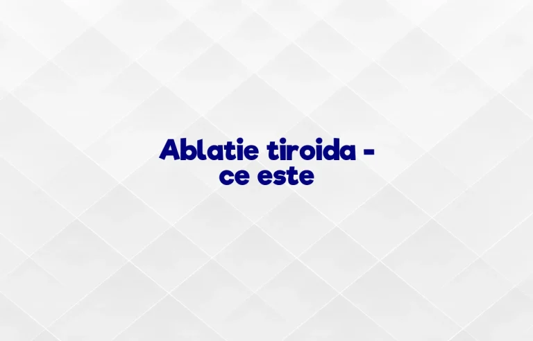 ablatie tiroida