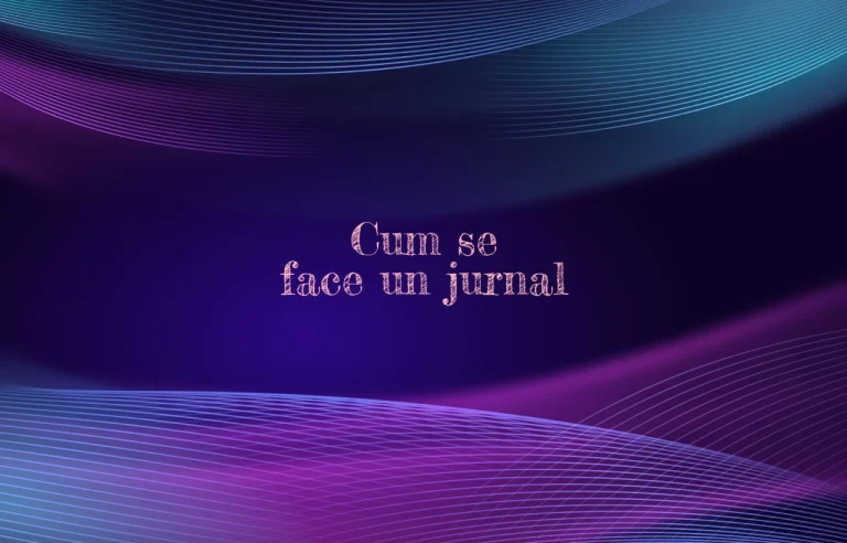 cum se face un jurnal